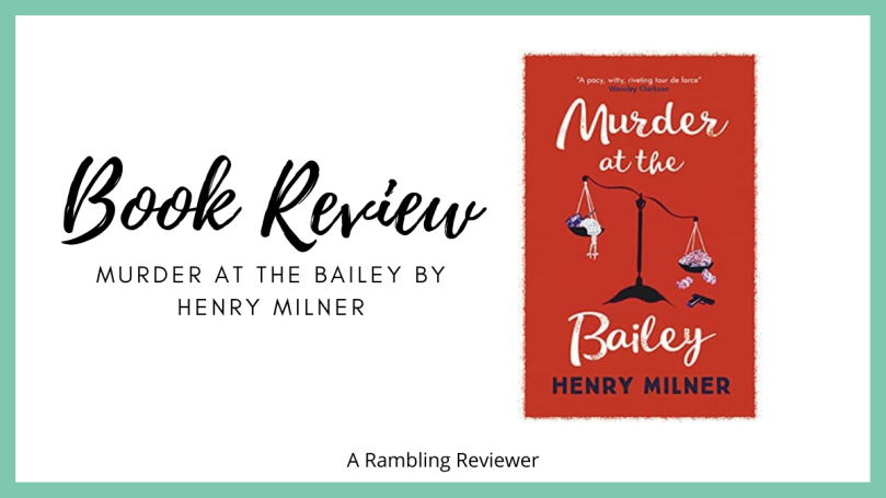 Murder At The Bailey Review