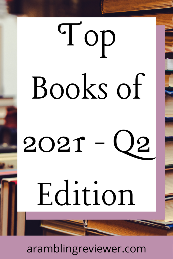 Top Books of 2021 Q2 Edition